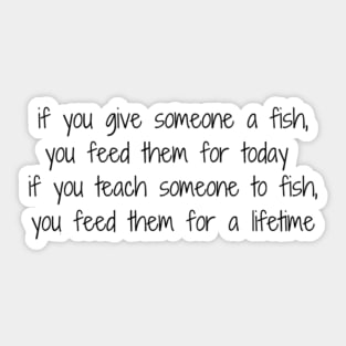 If You Give Someone A Fish Sticker